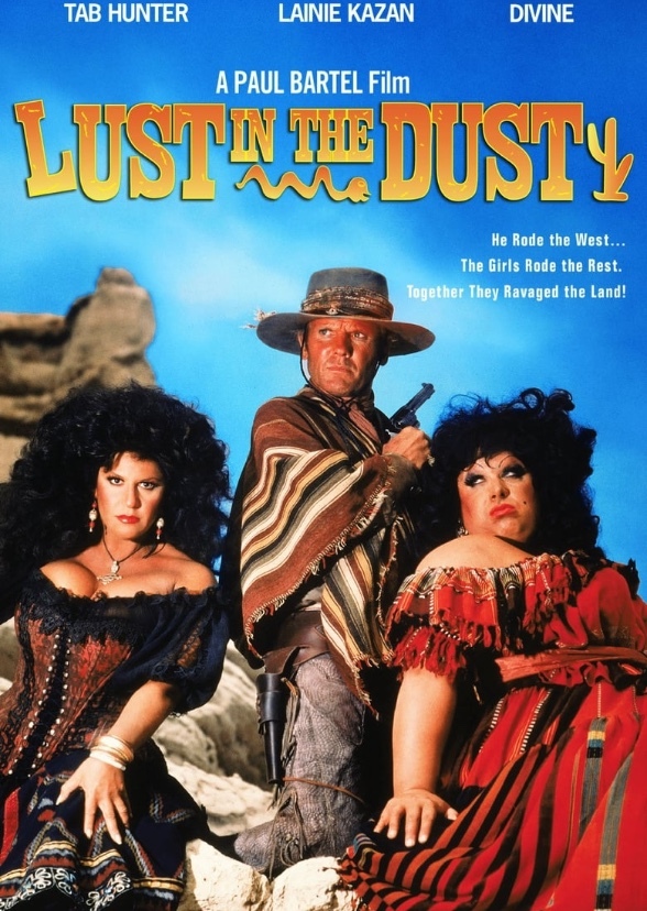 Lust in the Dust