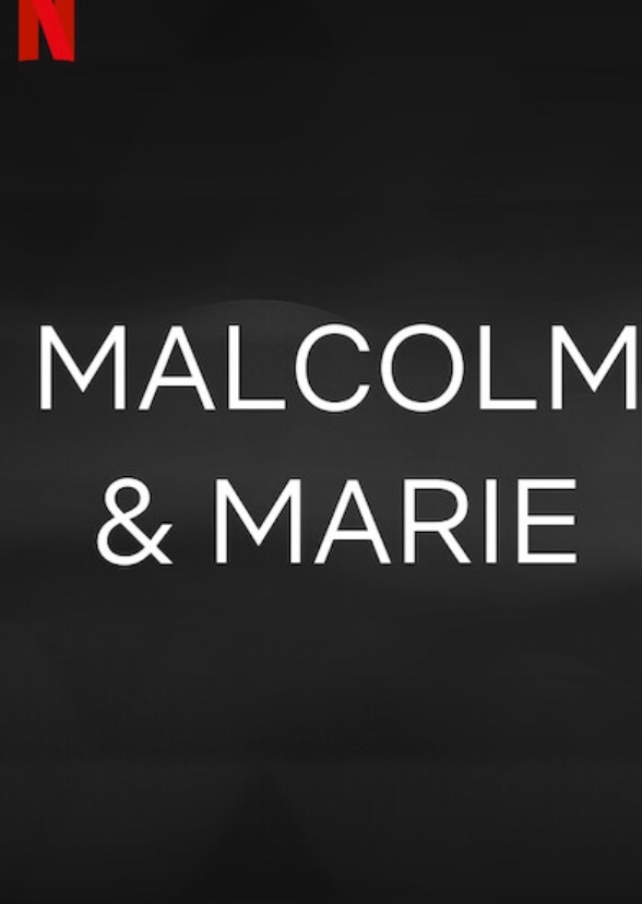 Malcolm & Marie (1961, 1971, 1981, 1991, 2001, 2011)