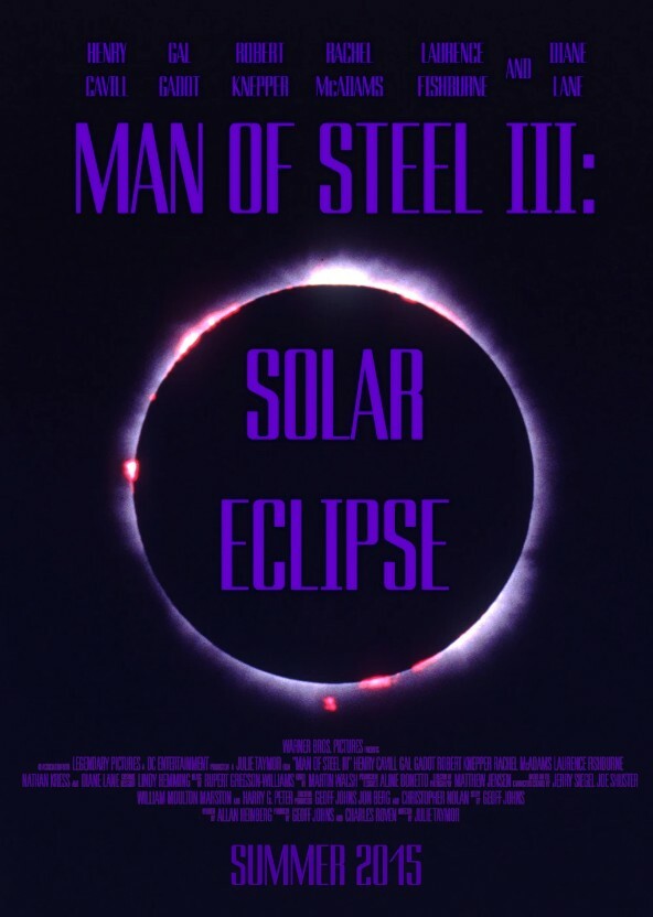 Man of Steel III: Solar Eclipse