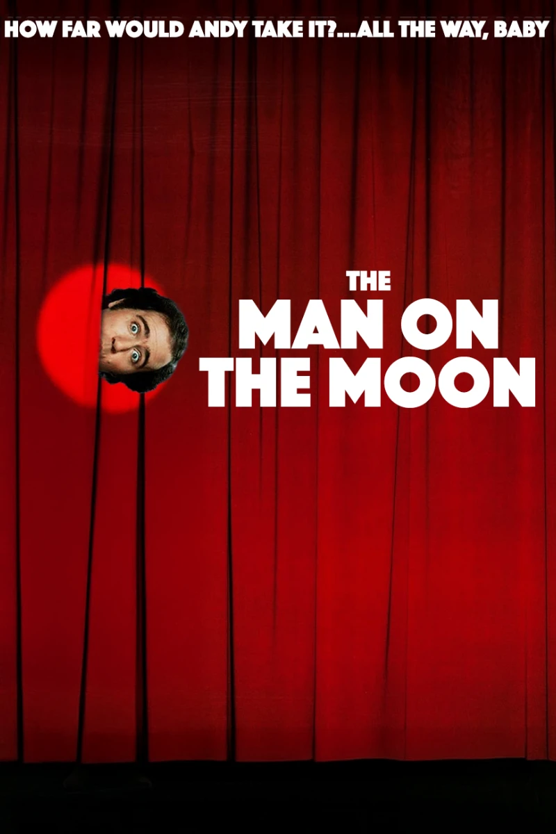 MAN ON THE MOON: The REAL Story Of Andy Kaufman
