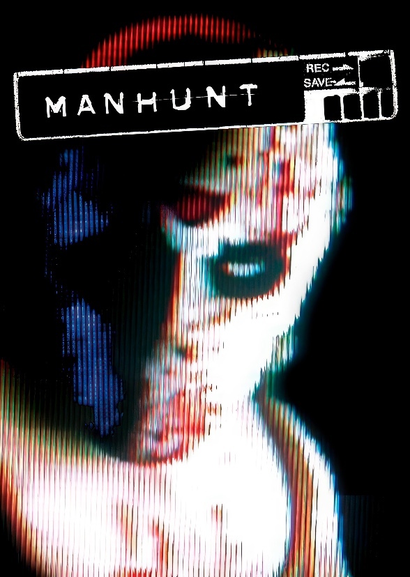 Manhunt (2000’s)