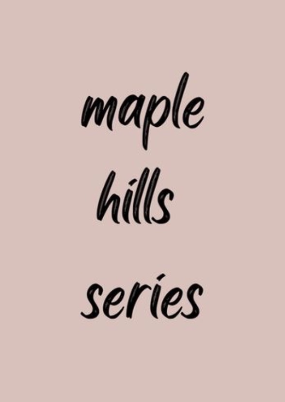Maple Hills Series Fancast