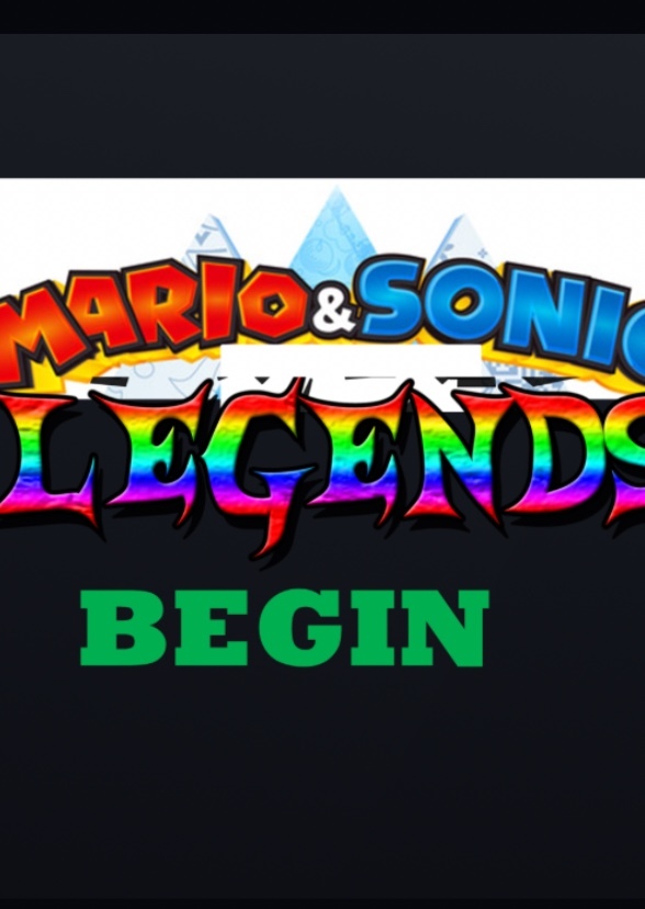Mario and Sonic : Legends Begin