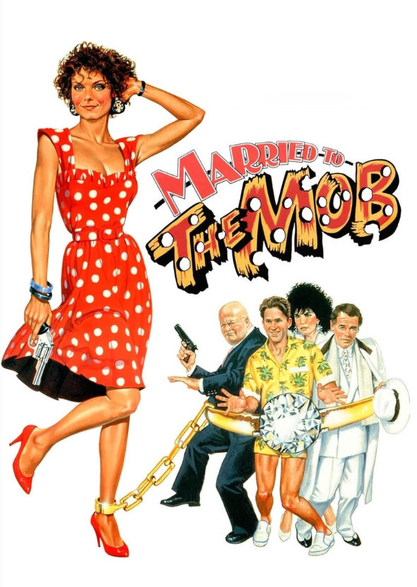 Married To The Mob