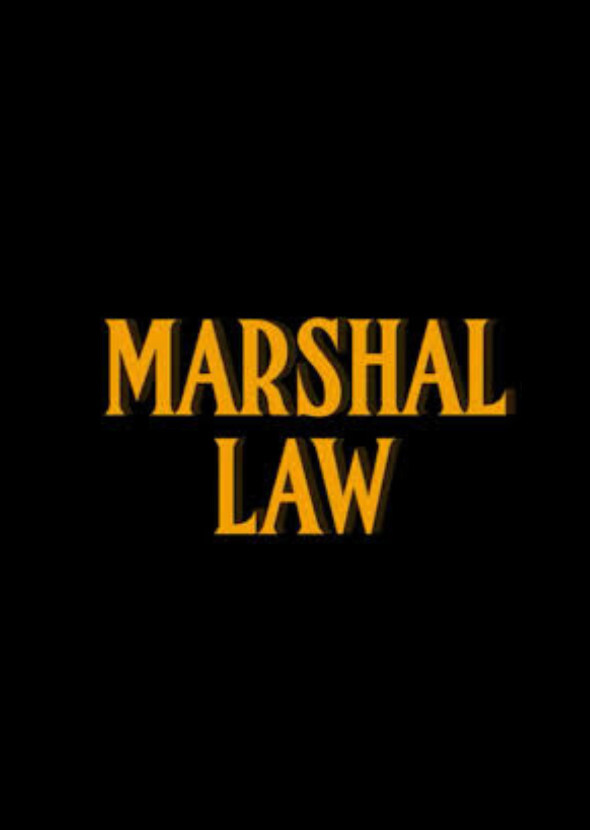 Marshal Law
