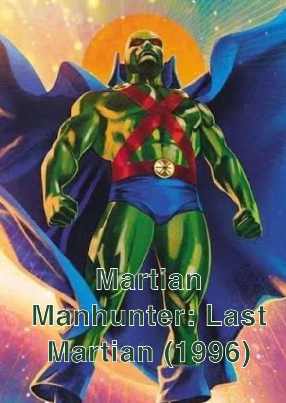 Martian Manhunter: Last Martian (1996)