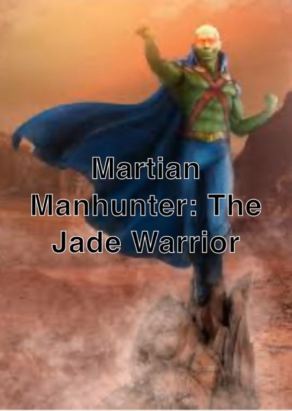 Martian Manhunter: The Jade Warrior (1993)
