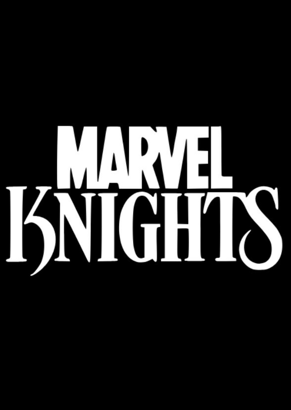 Marvel Knights