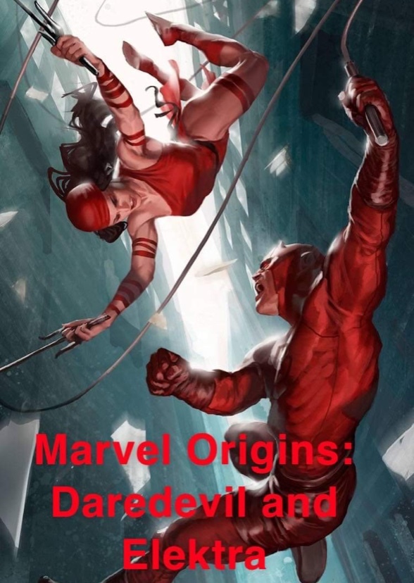 Marvel Origins: Daredevil and Elektra (2003)