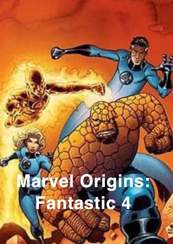 Marvel Origins: Fantastic 4 (2007)