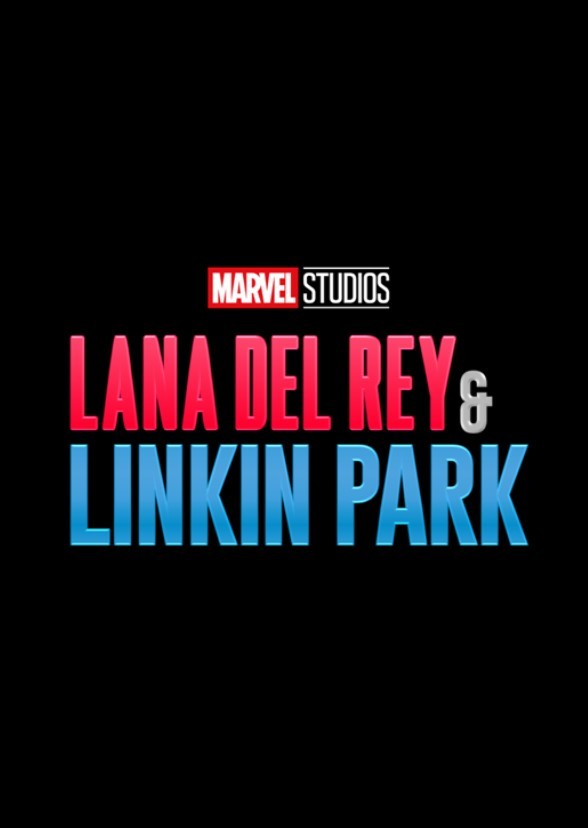 Marvel's Lana Del Rey & Linkin Park
