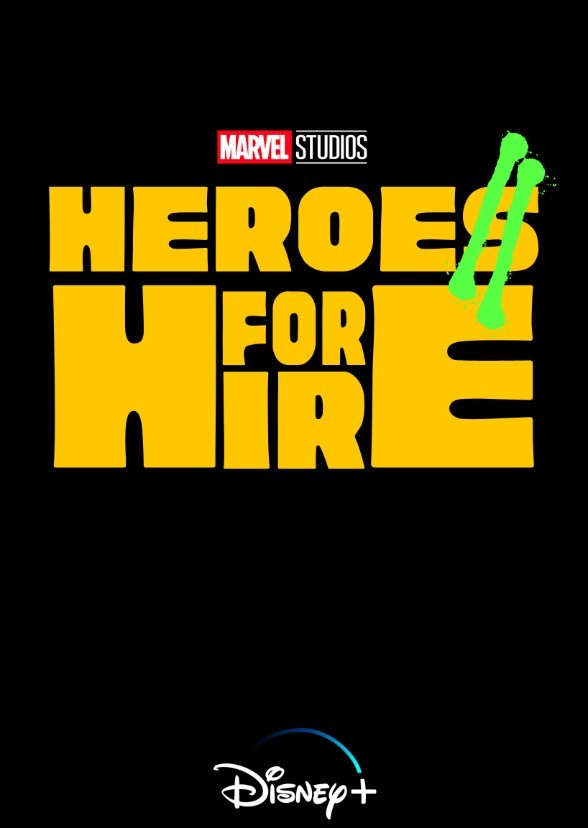 Marvel Studios' Heroes for Hire (Disney+)