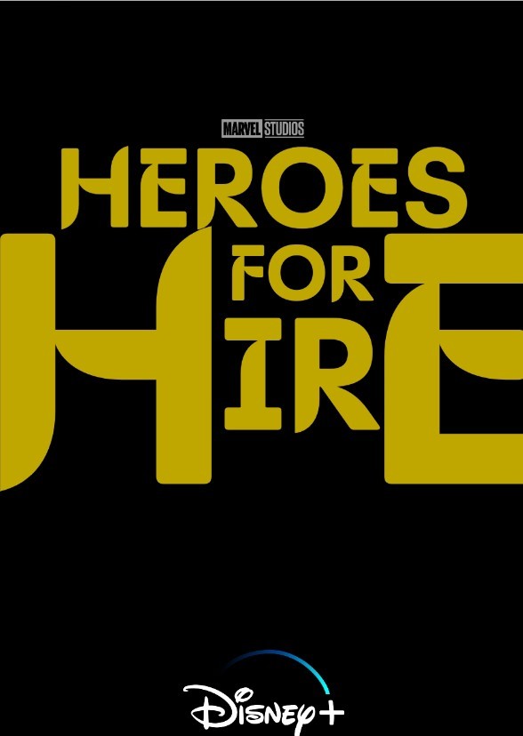 Marvel Studios' Heroes for Hire (Disney +/Hulu)