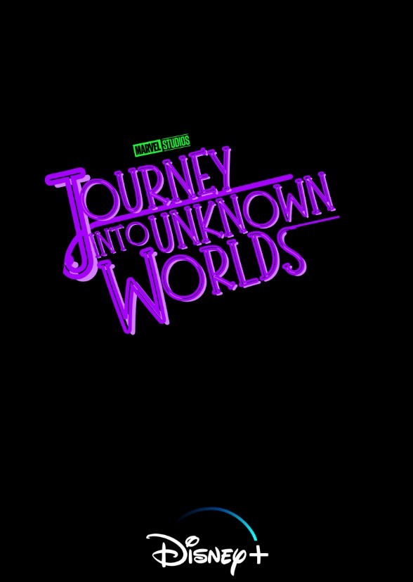 Marvel Studios' Journey Into Unknown Worlds (Disney+)