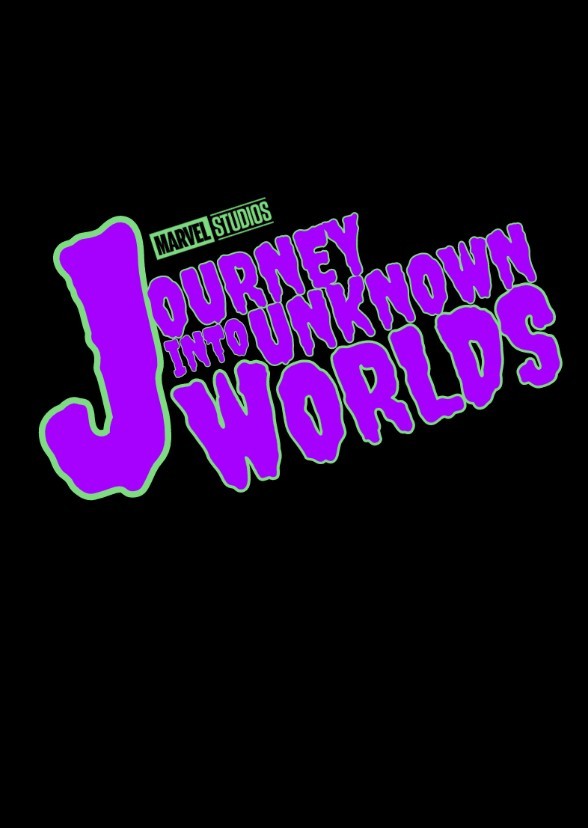 Marvel Studios' Journey Into Unknown Worlds (Disney+/STAR)