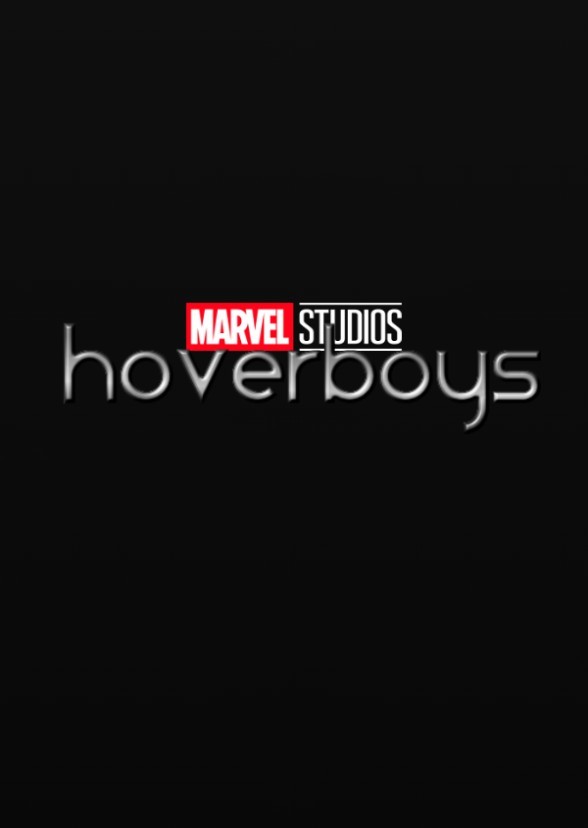 Marvel Studios' The Hoverboys