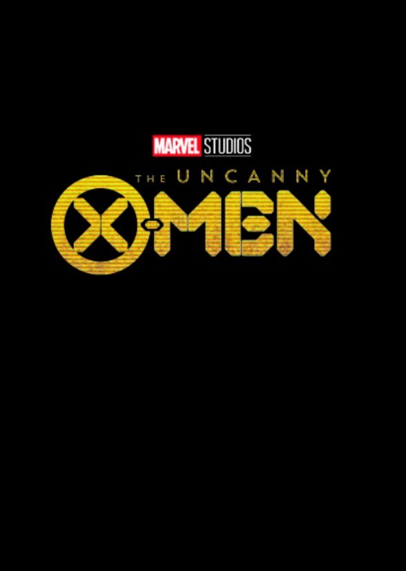 Marvel Studios' The Uncanny X-Men