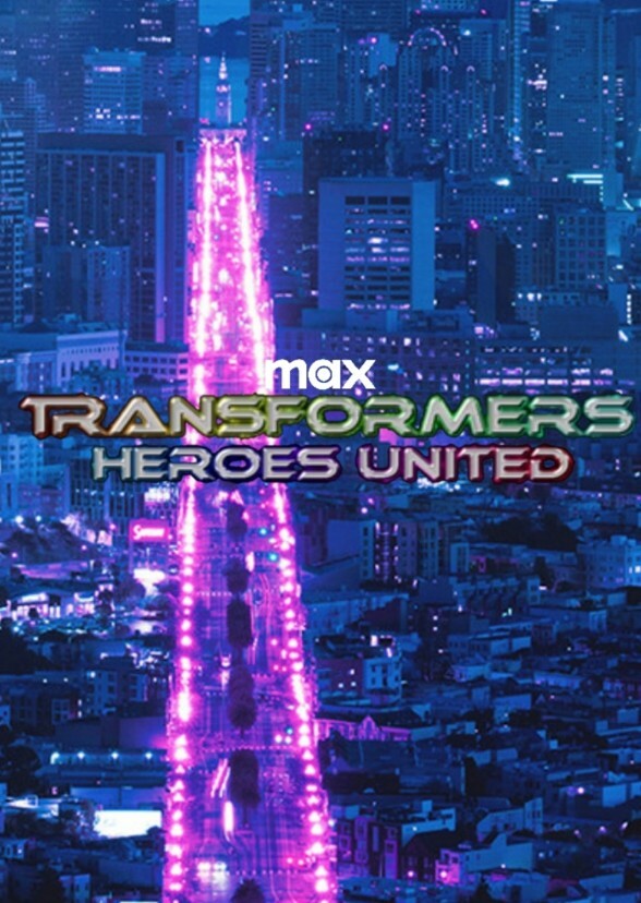 MAX TRANSFORMERS HEROES UNITED