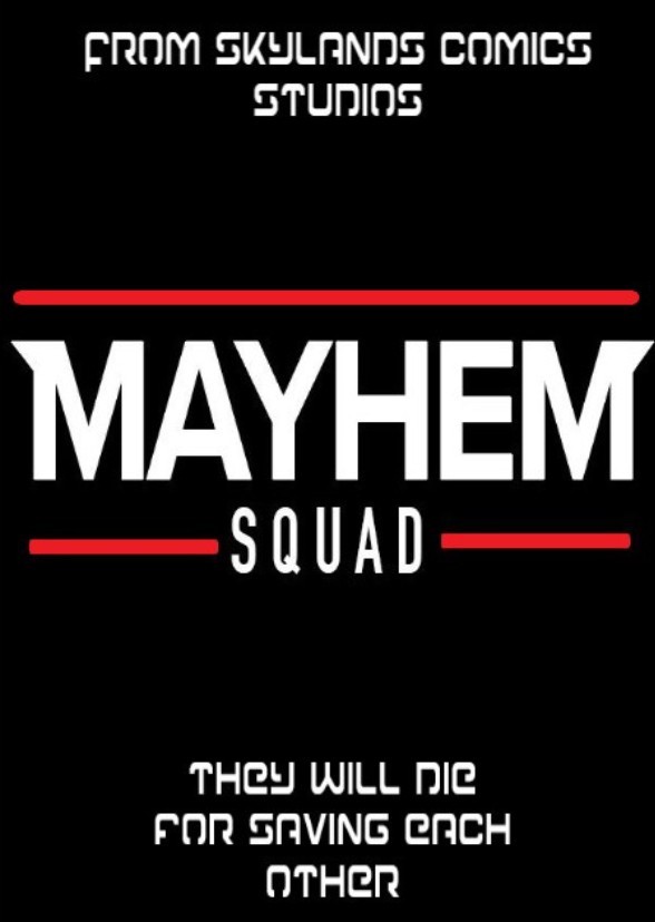 Mayhem Squad