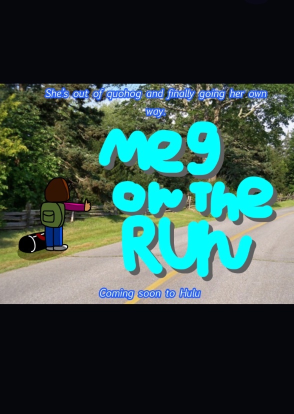 Meg on the Run Fan Casting on myCast