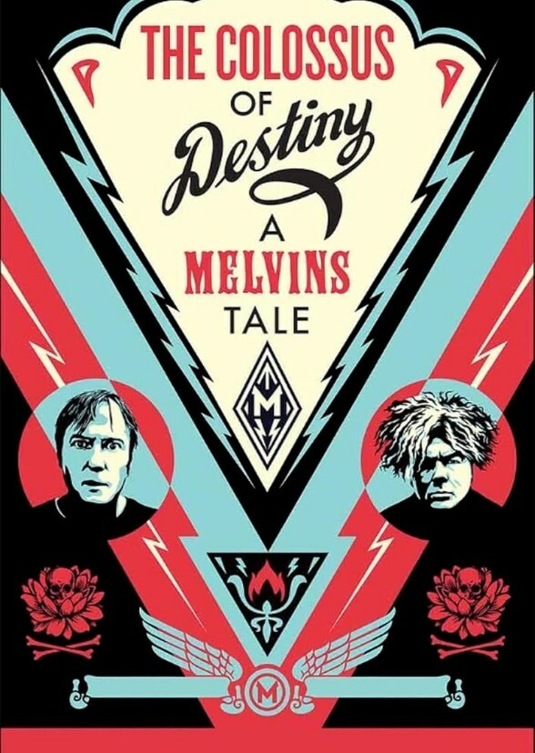 Melvins: The Heavy Legacy