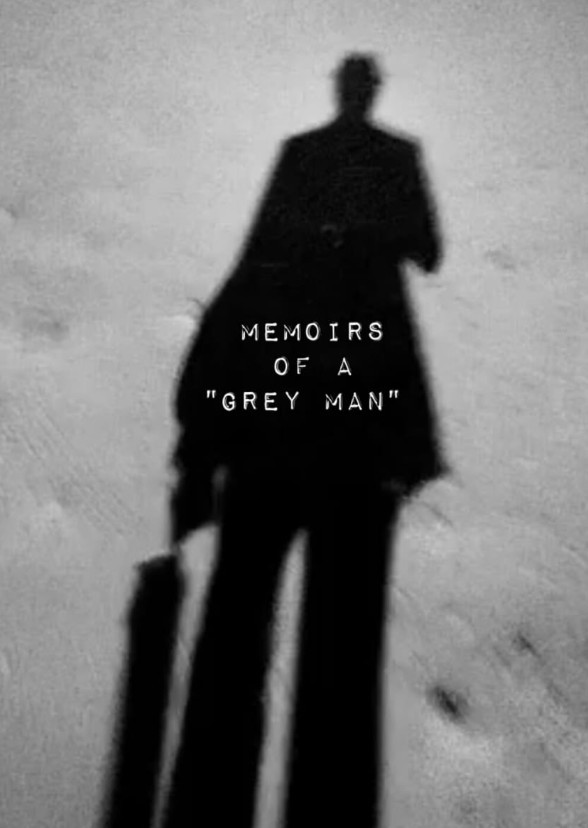MEMOIRS OF A GRAY MAN