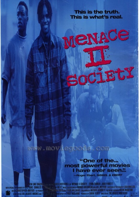Menace ll Society