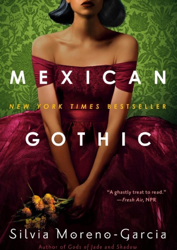 Mexican Gothic