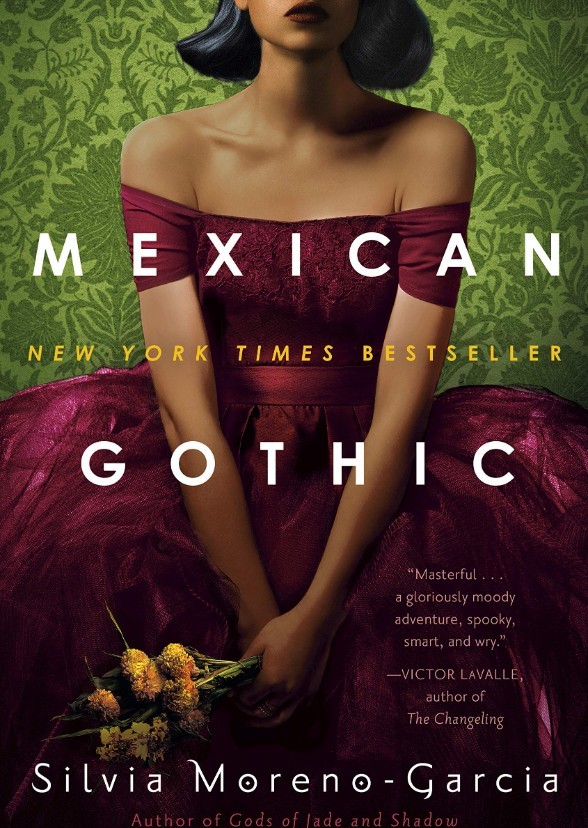 Mexican Gothic