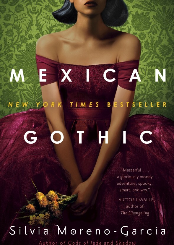 Mexican Gothic