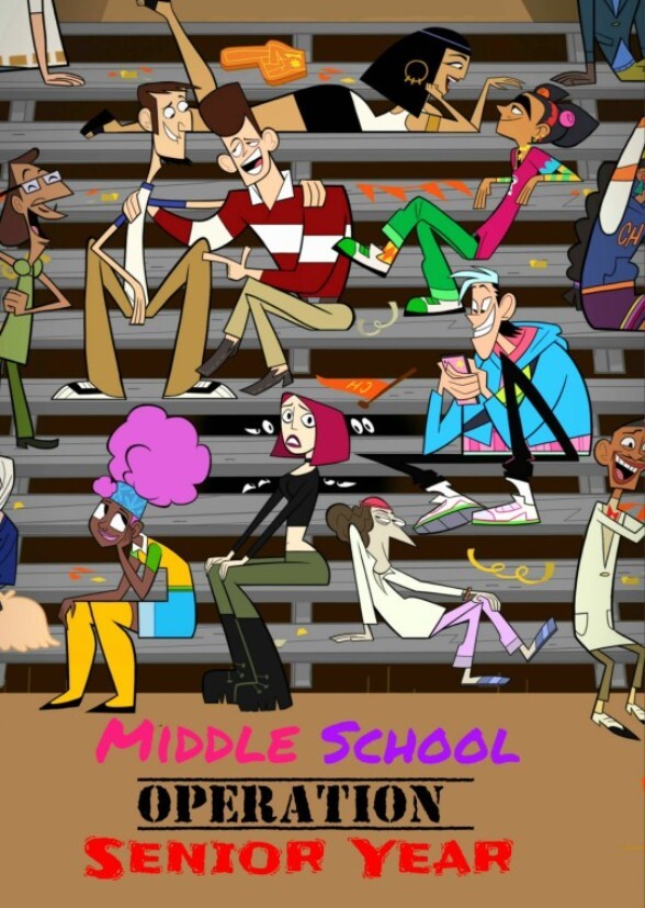 Middle School: Operation: Senior Year