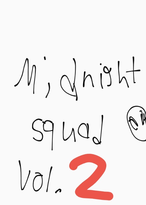 Midnight Squad Vol.2