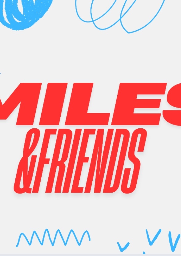 Miles and Friends: World Tour