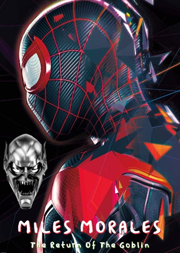 Miles Morales: The Return Of The Goblin