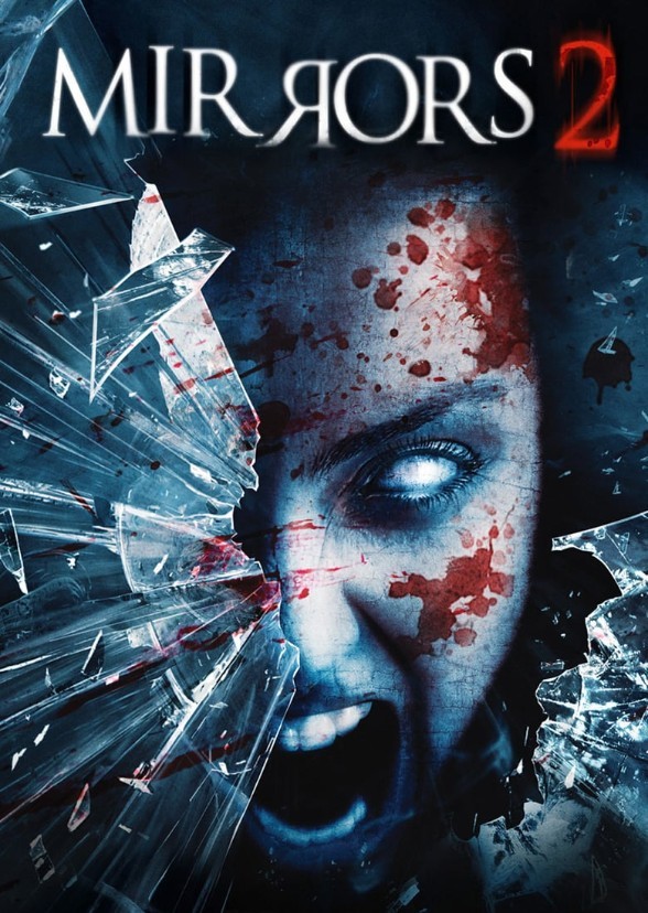 Mirrors 2 (2020)
