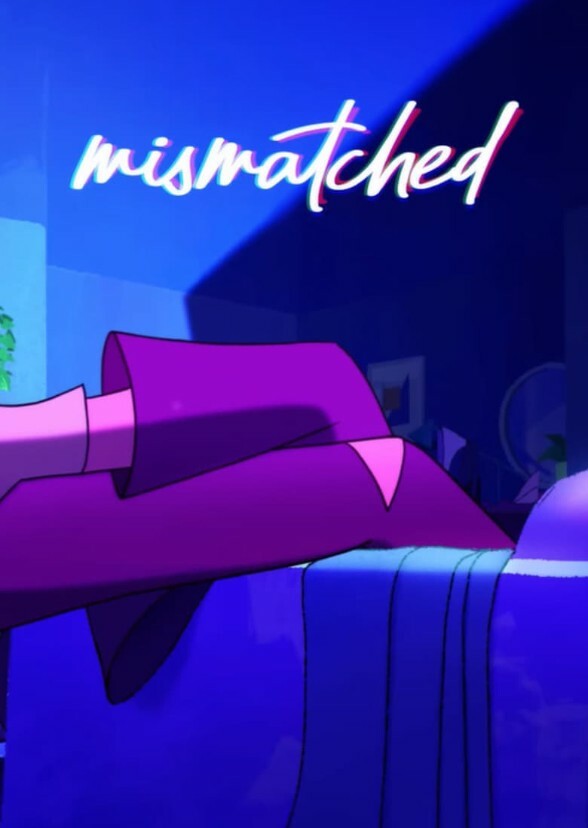 Mismatched (Animated series)
