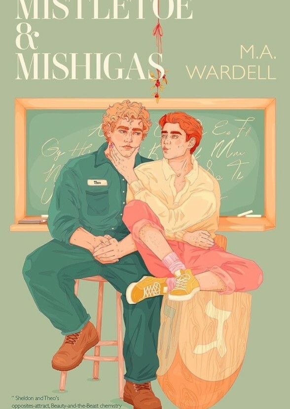 Mistletoe & Mishigas: Teachers in Love: Book 2