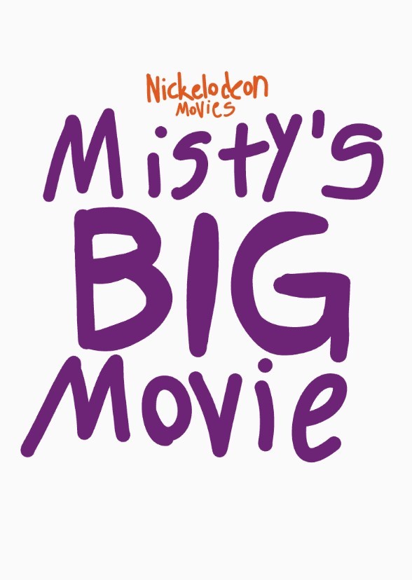 Misty's Big Movie (TBA)