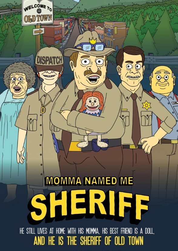 Momma Named Me Sheriff (Season 2)