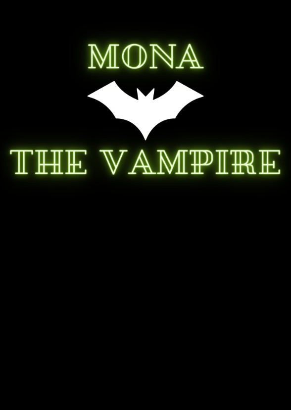 Mona the Vampire