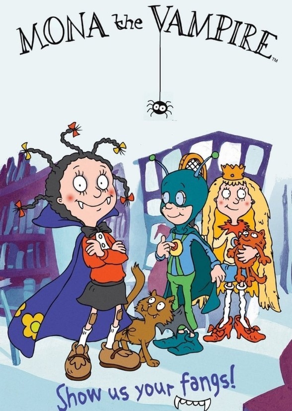 Mona the Vampire (Live Action Series)
