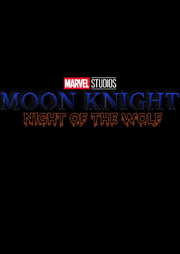 MOON KNIGHT: Night of the Wolf