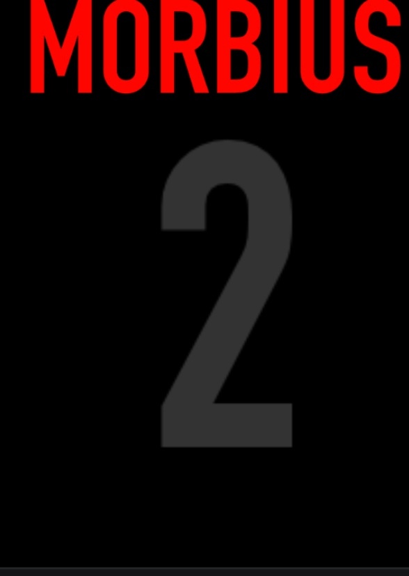 Morbius 2 In the multiverse of madness