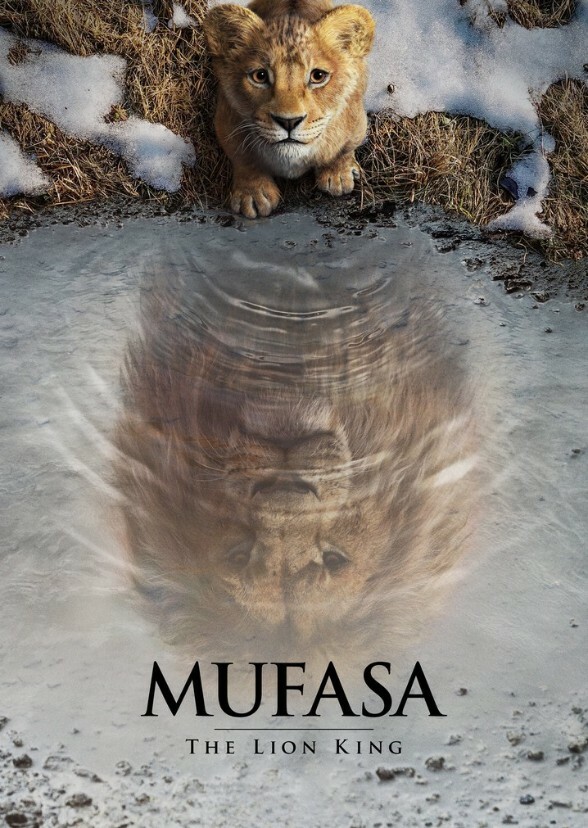 Mufasa: The Lion King (My Version)