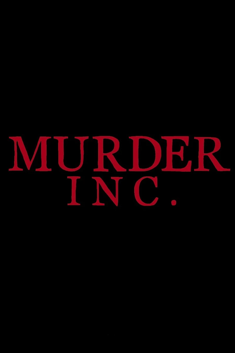 MURDER INC.
