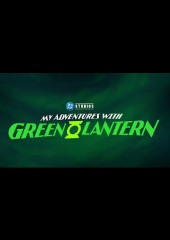 My Adventures with Green Lantern animated series fancast