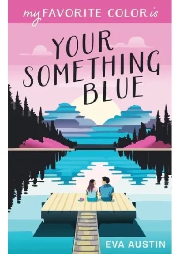 My Favorite Color is Your Something Blue