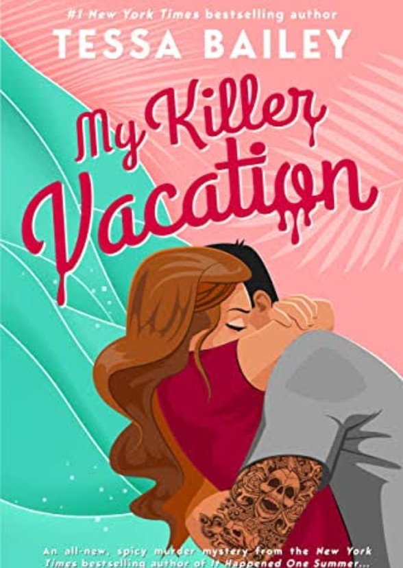 My killer vacation
