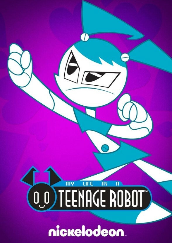 My Life as a Teenage Robot