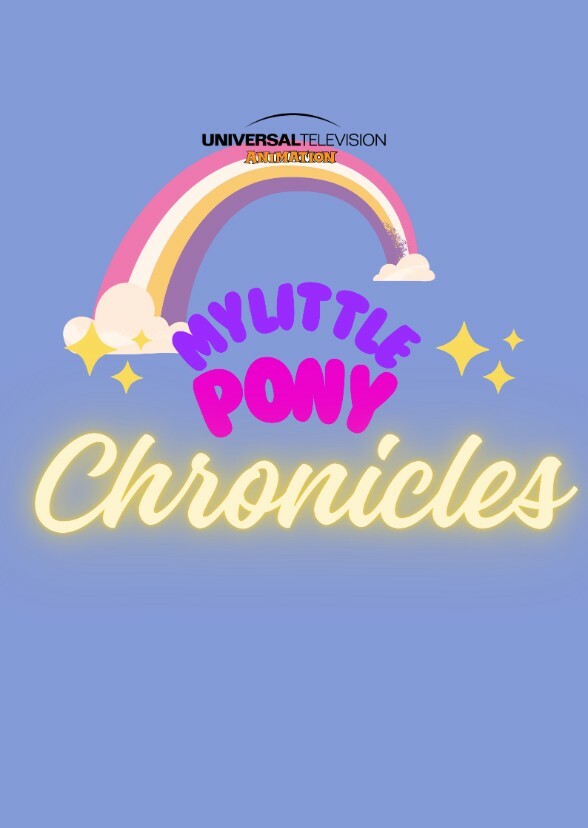 My Little Pony Chronicles
